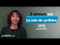 5 erreurs sur la note de synthse crfpa