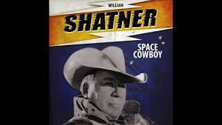 William Shatner - Space Cowboy