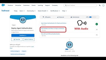 Add Variables and Filters to Topics and Actions | Deploy Agent Authentication | Trailhead | Sales