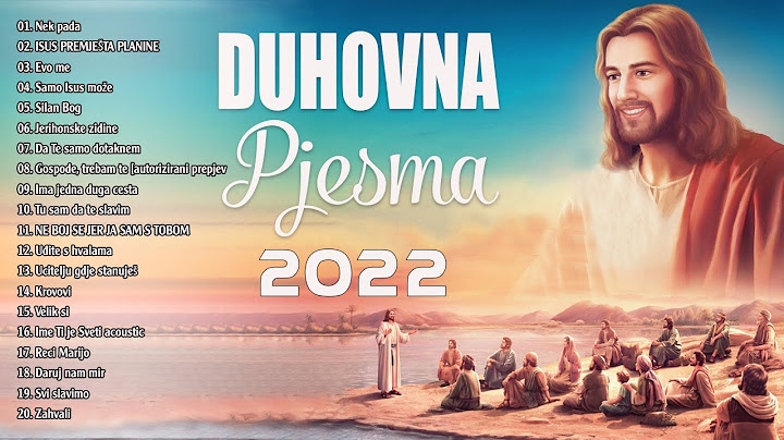 Najbolje Duhovne Pjesme - Najljepše Svete Pjesme - Duhovna Glazba Za Mlade