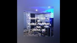 khanyisi idlela by Thabo Mapteey and Jackie Jay