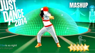 Just Dance 2014 | Feel So Right - Mashup