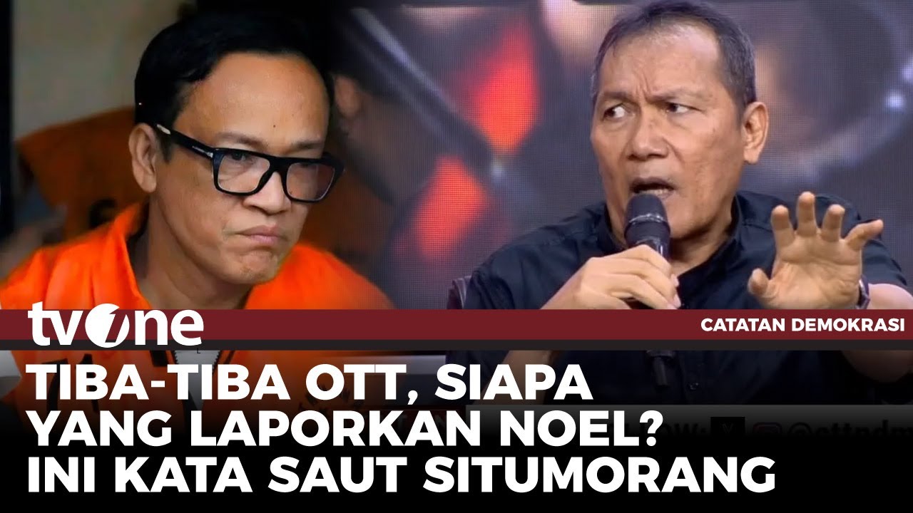 Noel Terjerat OTT, Saut: Adakah Inspektorat yang Berani Periksa Menterinya? | Catatan Demokrasi