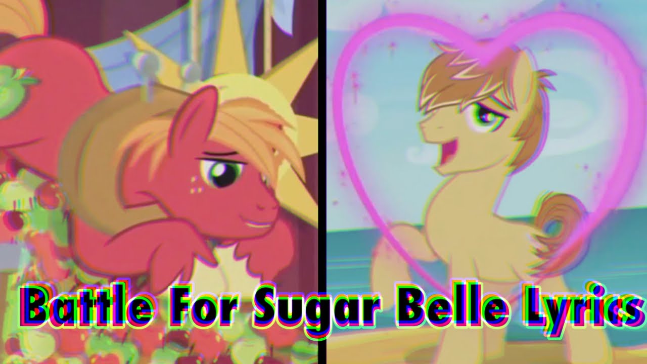 Battle For Sugar Belle Lyrics YouTube