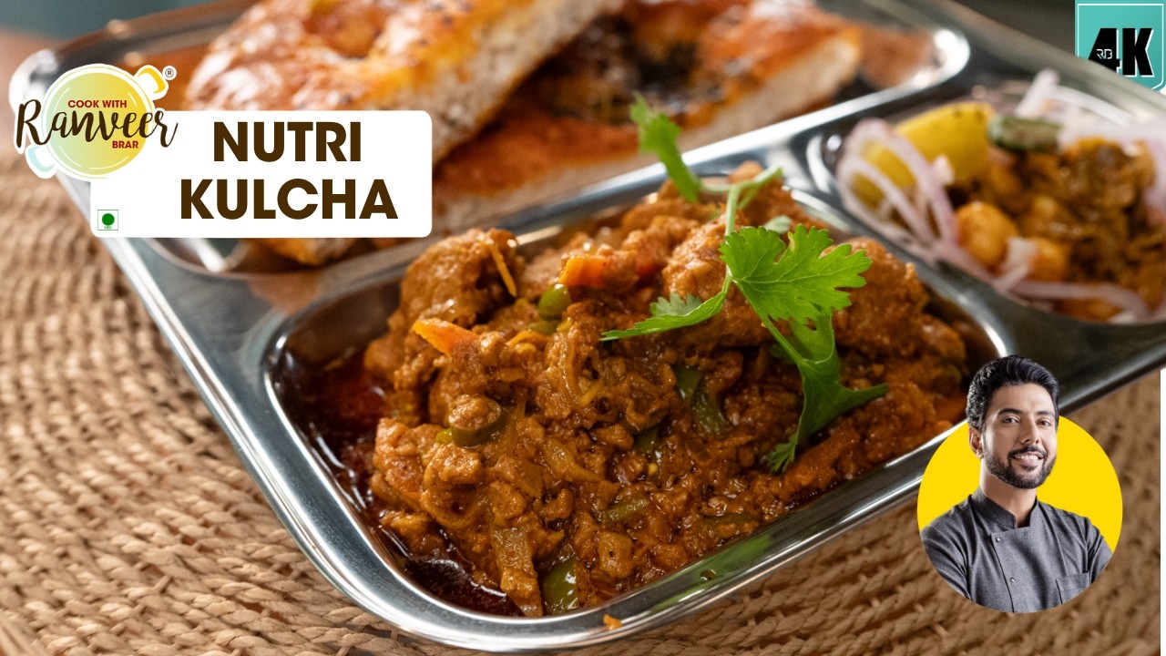 Famous Amritsari Nutri Kulcha | न्यूट्री कुलचा अमृतसरी अंदाज़ में | Soya Wadi Keema | Chef Ranveer