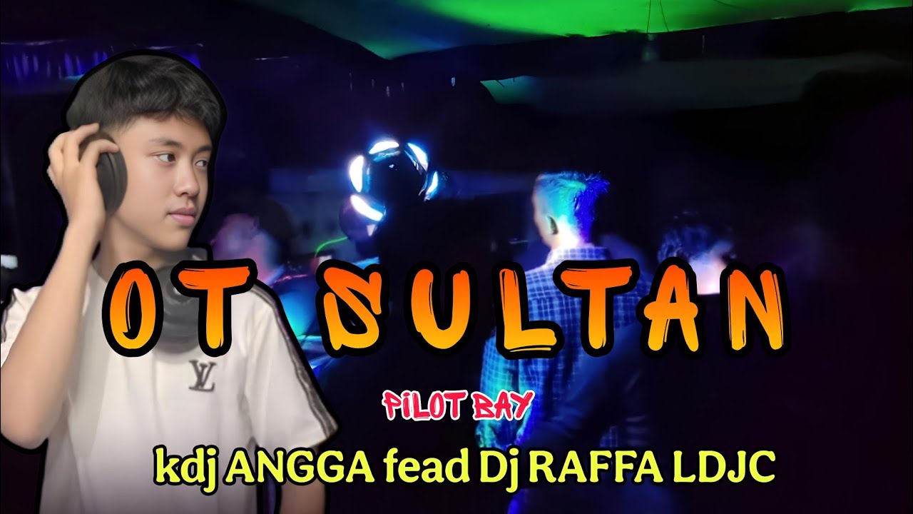 LIVE OT SULTAN || DJ RAFFA LDJC || BRINGIN TIGO 