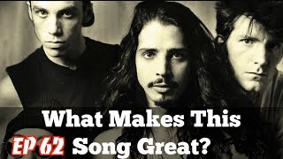 What Makes This Song Great? 'Outshined' SOUNDGARDEN