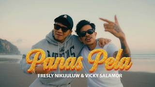 Download lagu PANAS PELA - Fresly Nikijuluw feat. Vicky Salamor