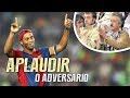 5 JOGADORES que foram APLAUDIDOS pela TORCIDA ADVERSARIA