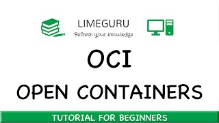 What Is OCI - Open Container Initiative In 5 Minutes