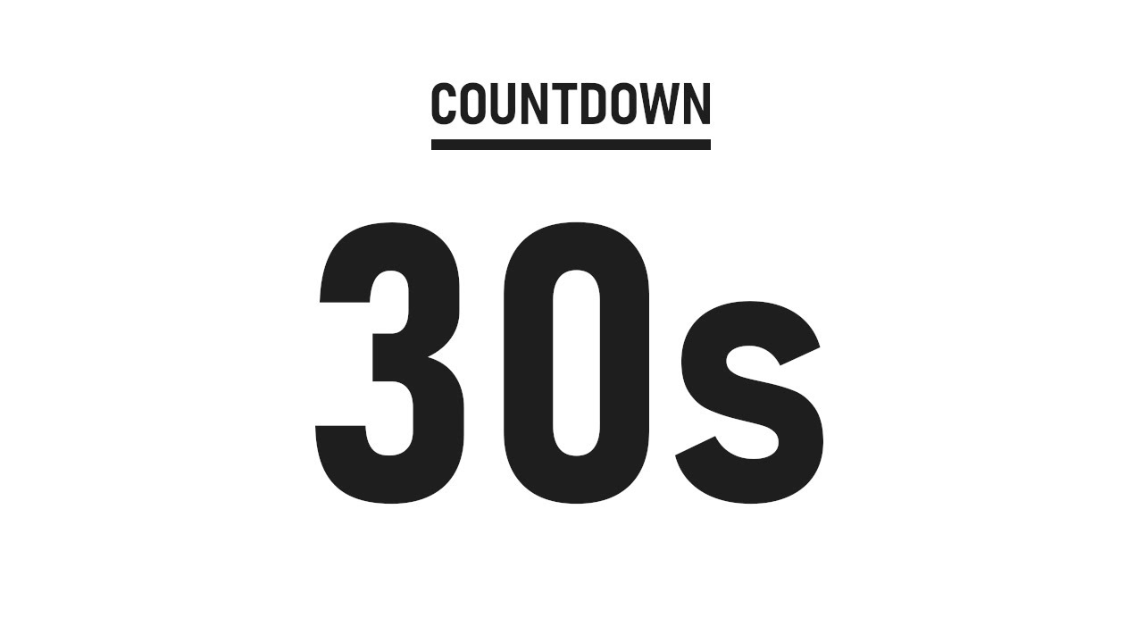 30 SECOND TIMER Countdown No Music End Beeps White Background 30 second timer countdown no music end beeps white background