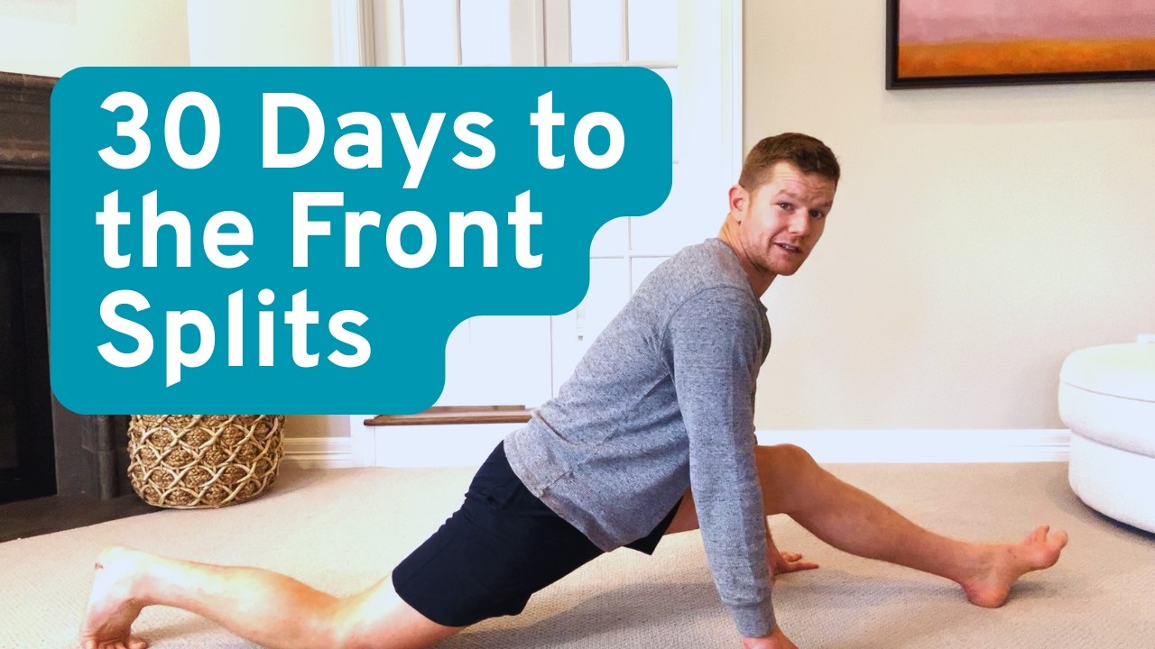 30 Days to the Front Splits - YouTube