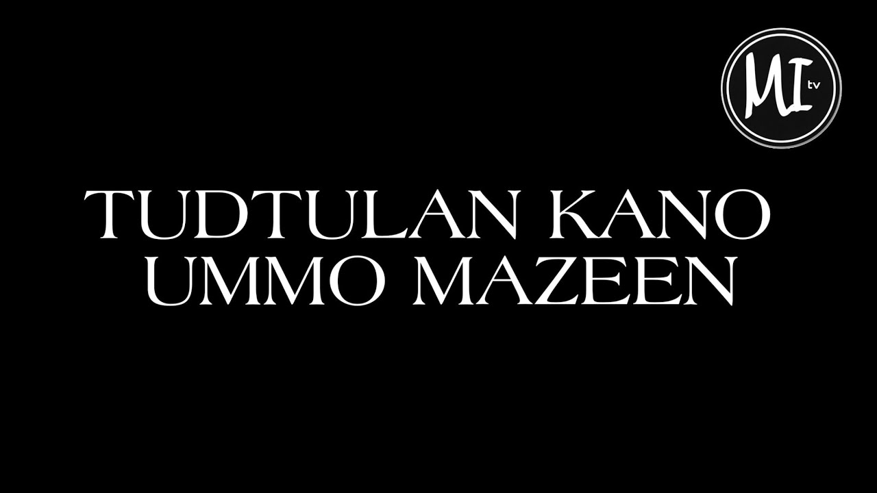 Tudtulan kano Ummo Mazeen #SALEEHA