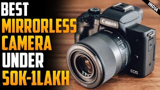 TOP7 Best Mirrorless Camera In 2024⚡Best Mirrorless Camera Under 50k to 1Lakh⚡Ritesh Jeph