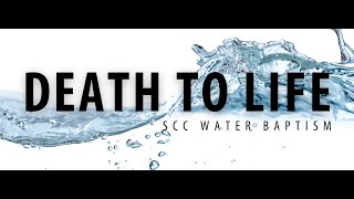 SCC Water Baptism //