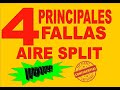 4 PRINCIPALES FALLAS EN AIRES SPLIT