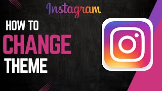 Come cambiare il tema di Instagram in modalità chiara o scura screenshot 4