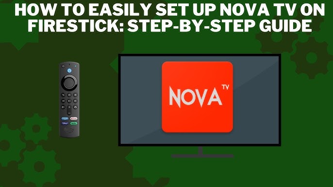 How To Install Nova Tv On Firestick How To Install Nova Tv Apk On Firestick Fire Tv Hack Your Amazon Fire