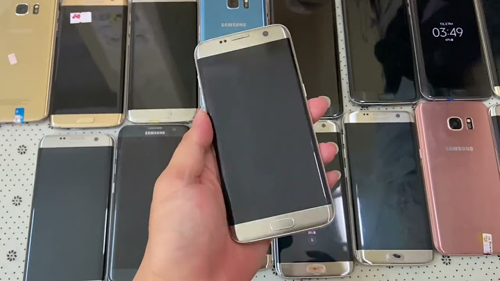 Samsung galaxy s7 edge hỗ trợ thẻ nhớ bao nhiêu năm 2024