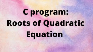 Celebrity C program to find roots of quadratic equation ax^2+bx+c=0 Profile
