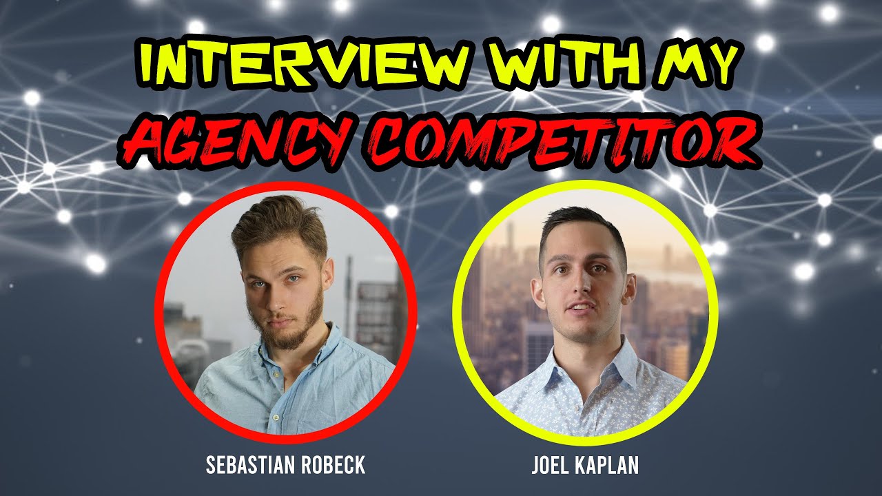 Interview With My Agency Competitor [Sebastian Robeck] - YouTube