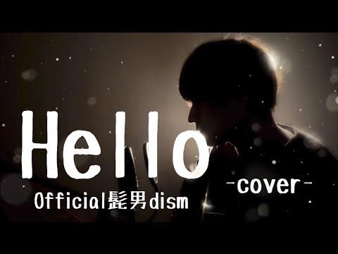 【めざましテレビ新テーマソング】official髭男dism「Hello」カバー