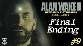 Lore Expert Plays Alan Wake 2 [Final Draft] | Final Ending