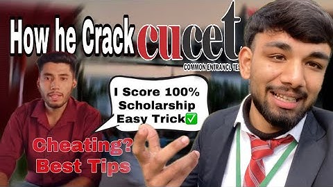 How to Crack CUCET 2025? | Tips & Tricks for 100% Scholarship | A-Z Guide