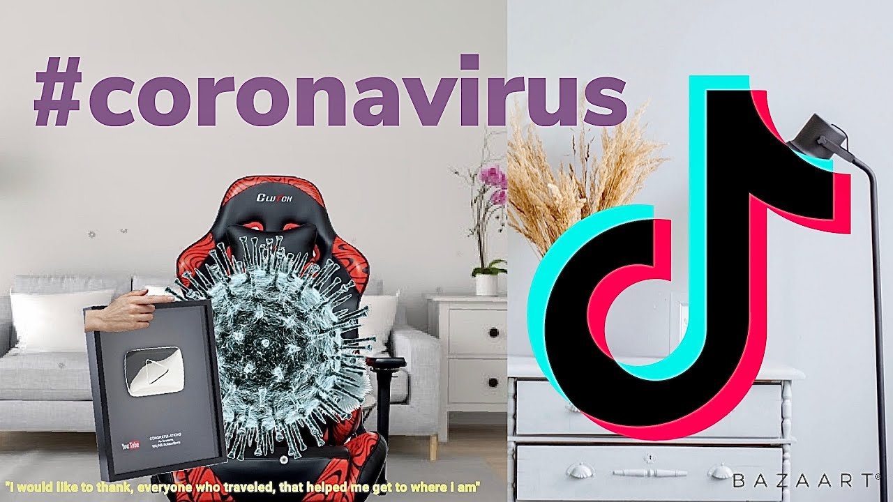  Coronavirus  on tik  tok  YouTube