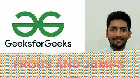 frogs and jumps  GfG || potd series