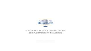 Hostelería Benidorm | Cursos y Másteres Online en Hostelería, Restauración y Turismo