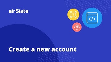 How to Create a New airSlate Account