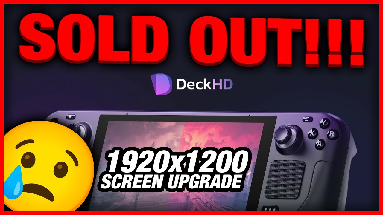 NEW Steam Deck SCREEN UPGRADE 'DeckHD' sells out FAST! - YouTube