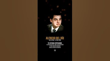 Thumbnail of TE ESTABA ESPERANDO - Alfredo del Río | Orq. Alfredo Gobbi. A 92 años de su nacimiento #Tango