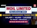MOIL Recruitment 2025 | Graduate & Management Trainee Jobs | ₹40,000–1.4 Lakh Salary | Full Details