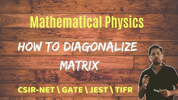 Diagonalized Matrix| mathematical physics |POTENTIAL G