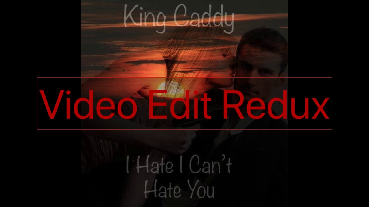 Hate i cant hate you YouTube