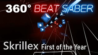 Beat Saber 360° | Skrillex - First of the Year (Equinox) | SS Rank Expert+ (Mapped by Checkthepan)