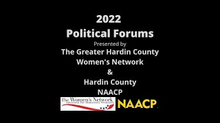 GHCWN and Hardin County NAACP Forum, Magistrate Justice of the Peace District  1, October 17, 2022