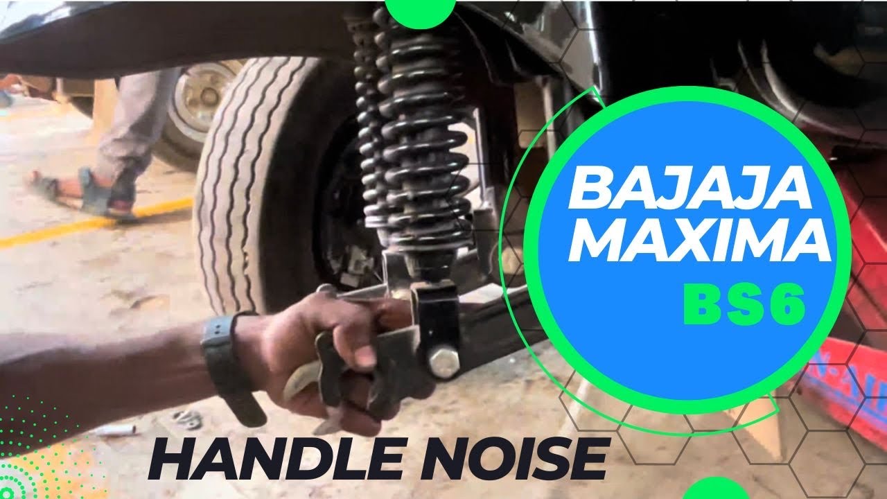 Bajaj Maxima BS6 Auto Handle Noise Problem How To Fix || Bajaj auto 2023