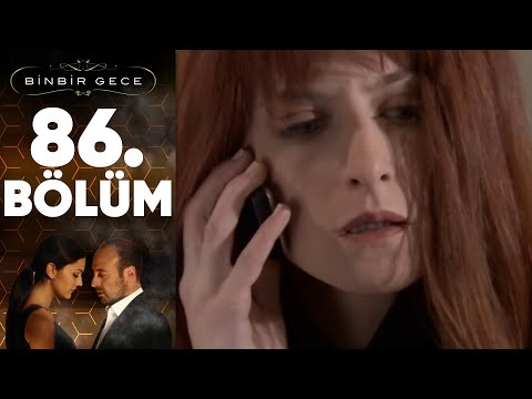 Binbir Gece - 86. Bölüm