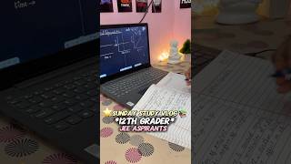 Sunday study vlog as a jee aspirants and cbse 12th grader 📚😭 #jee2027 #jee #cbse12th #jeemains