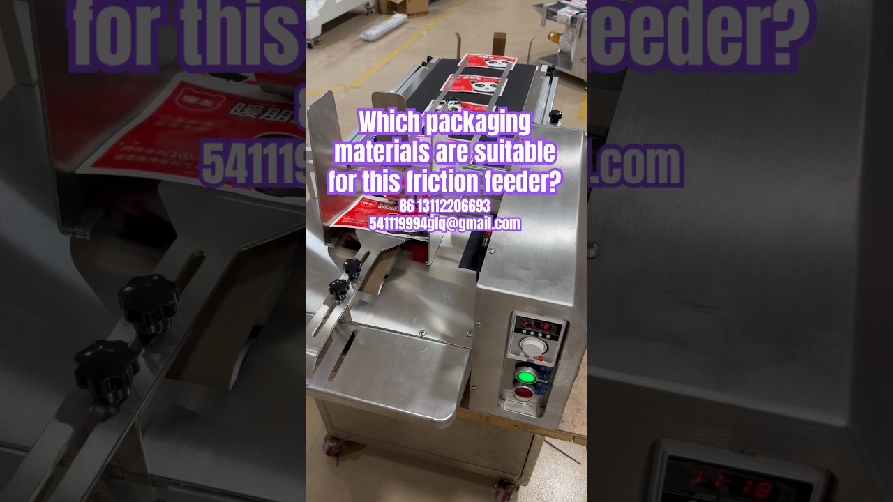 Which packaging materials are suitable for this friction feeder? 