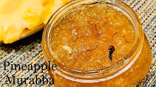 Pineapple Murabba Recipe