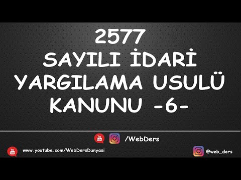 2577 sayılı idari yargılama usulü kanunu #6