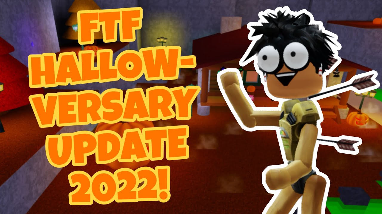 Hallow-Versary Flee the Facility 2022 Update!! || ROBLOX FTF || it’s ...