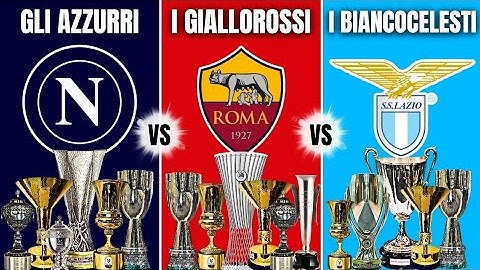 🔥GUERRA DEI TROFEI🔥 CONFRONTO Napoli vs Roma vs Lazio | Chi ha più trofei?
