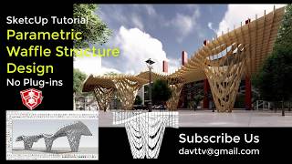 Celebrity SketchUp Tutorial:Parametric Waffle Structure Net Worth