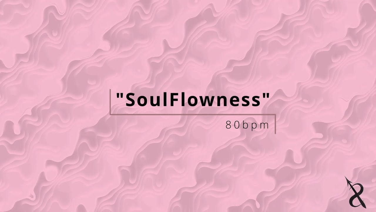 "SoulFlowness" - Hip Hop / Soul Type Beat