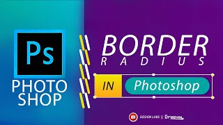 How to Use Border Radius in Photoshop | Smooth Rounded Corners Tutorial (Beginner Friendly)
